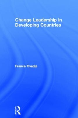 Change Leadership in Developing Countries