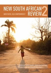 New South African Review 2 New Paths Old Compromises