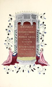 Dresses and decorations of the Middle Ages