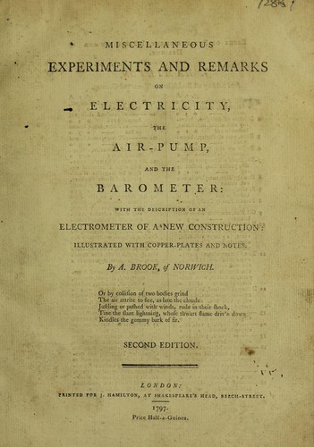 Miscellaneous experiments and remarks on electricity, the air-pump, and the barometer