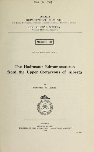 The hadrosaur Edmontosaurus from the upper Cretaceous of Alberta