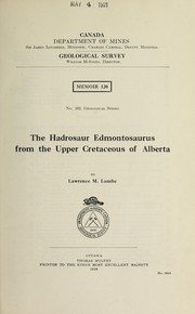 The hadrosaur Edmontosaurus from the upper Cretaceous of Alberta