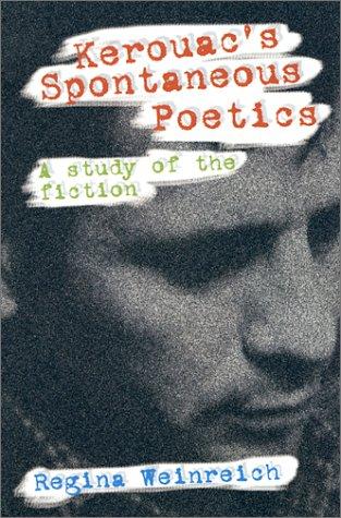 Kerouac's spontaneous poetics