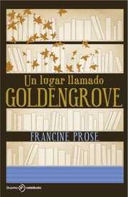 Un lugar llamado Goldengrove