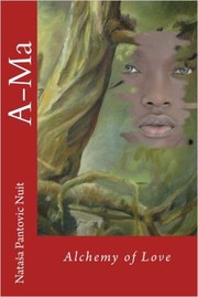 Ama Alchemy of Love
