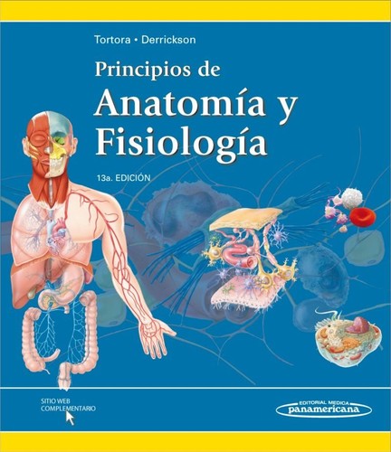 Principios de anatomía y fisiología.