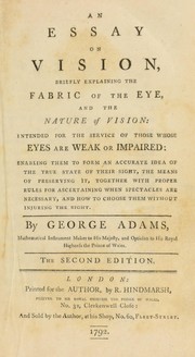 An essay on vision ... intended for ... those whose eyes are ... impaired
