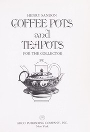 Coffee pots and teapots for the collector