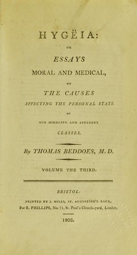 Hyg©·eia : or essays moral and medical on the causes affecting the personal state of our middling and affluent classes