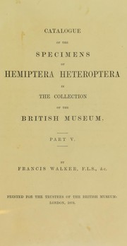 Catalogue of the specimens of heteropterous Hemiptera in the collection of The British Museum