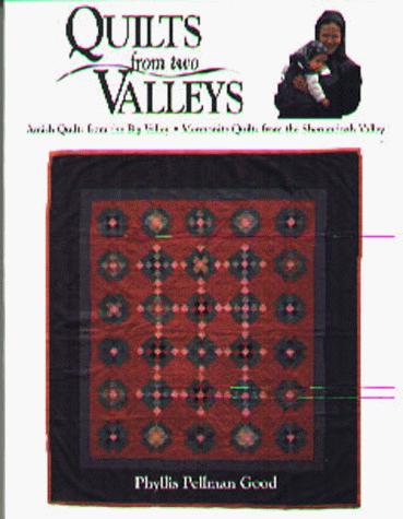 Quilts from Two Valleys