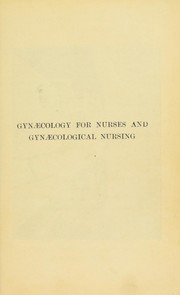 Gynaecology for nurses and gynaecological nursing