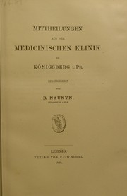 Mittheilungen aus der medicinischen Klinik zu K©œnigsberg i. Pr