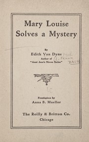 Mary Louise solves a mystery