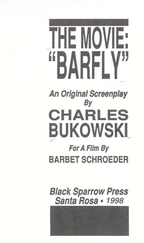 The movie, "Barfly"
