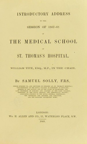 Introductory address to the session of 1867-68 of the medical school of St. Thomas's hospital