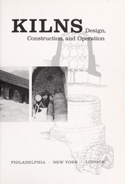 Kilns; design, construction, and operation