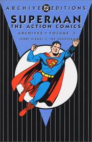 Superman The Action Comics Archives, Vol. 3