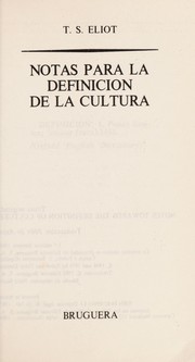Notes Towards the Definition of Culture