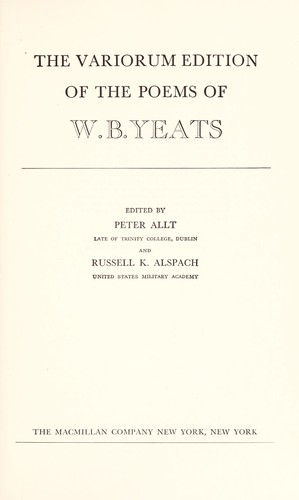 The variorum edition of the poems of W. B. Yeats