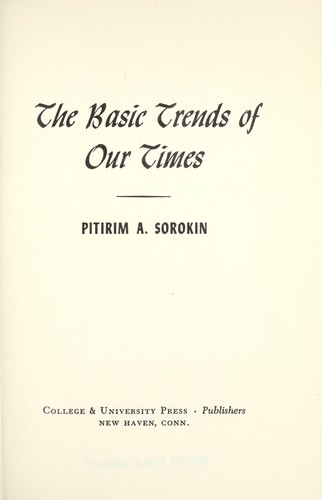 The basic trends of our times