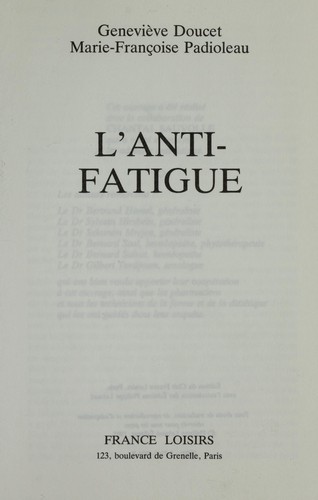 L'anti-fatigue