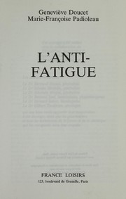 L'anti-fatigue