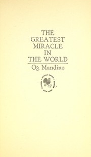 The greatest miracle in the world