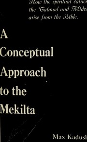 A conceptual approach to the Mekilta