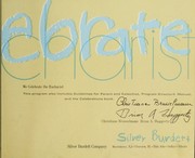 We celebrate the Eucharist