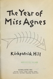 The year of Miss Agnes