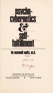 Psycho-cybernetics & self-fulfillment