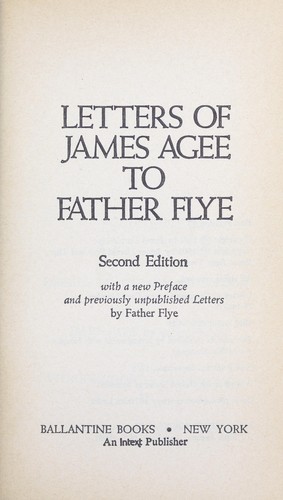 Letters of James Agee to Father Flye