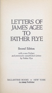 Letters of James Agee to Father Flye