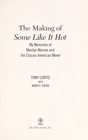 The Making of "Some Like It Hot"