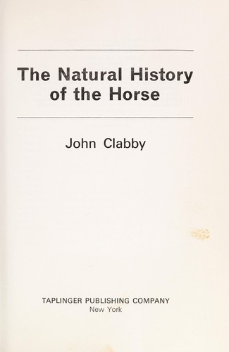 The natural history of the horse
