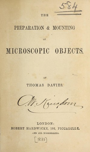 The preparation & mounting of microscopic objects