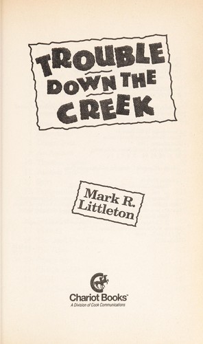 Trouble down the creek