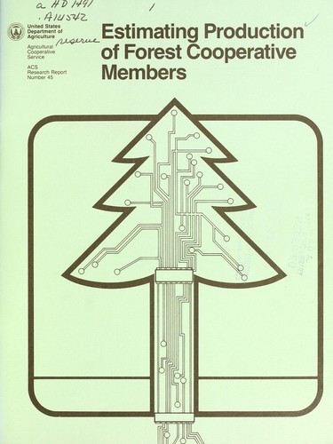 Estimating production of forest cooperative members