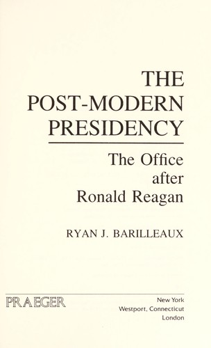 The post-modern presidency