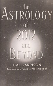 The astrology of 2012 and beyond