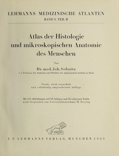 Lehrbuch und Atlas der Histologie und mikroskopischen Anatomie des Menschen