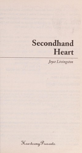 Secondhand Heart (Heartsong Presents #713)