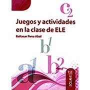 Juegos y actividades en la clase de ELE