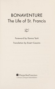 The life of St. Francis