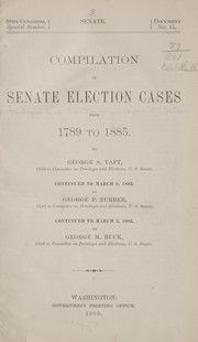 Compilation of Senate election cases from 1789 to 1885