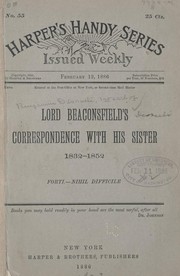 Lord Beaconsfield's correspondence with his sister, 1832-1852
