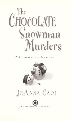 The chocolate snowman murders