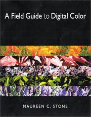 A Field Guide to Digital Color