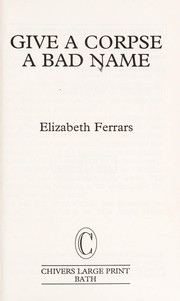 Give a Corpse a Bad Name